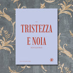 Tristezza e noia