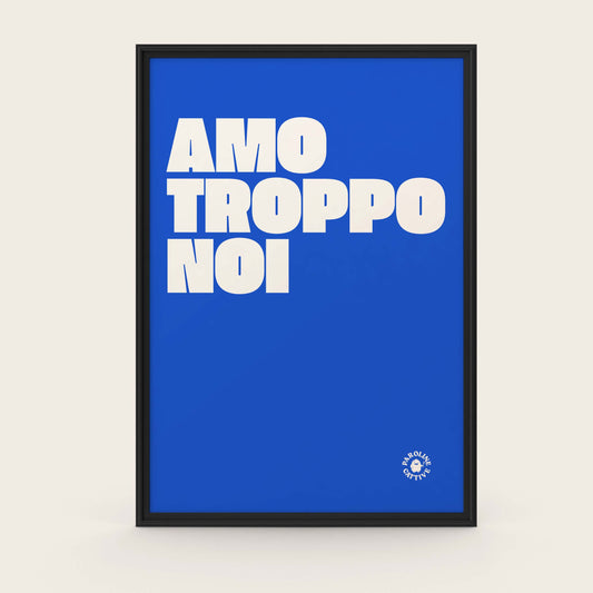 Amo troppo