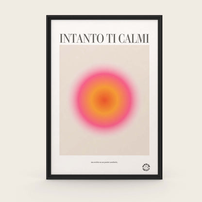 Intanto ti calmi