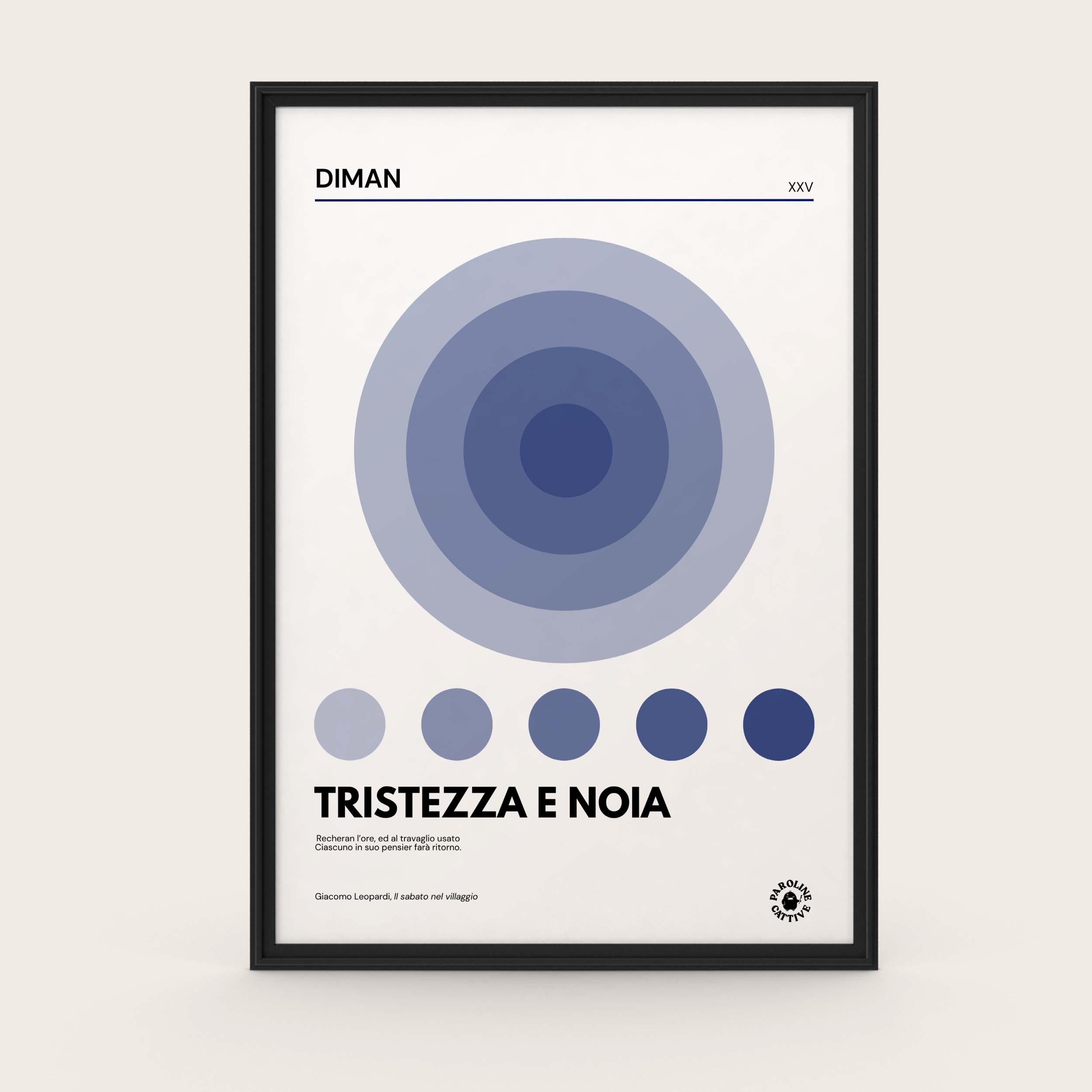 Diman Tristezza e Noia