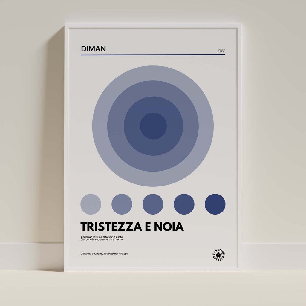 Diman Tristezza e Noia