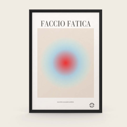 Faccio fatica