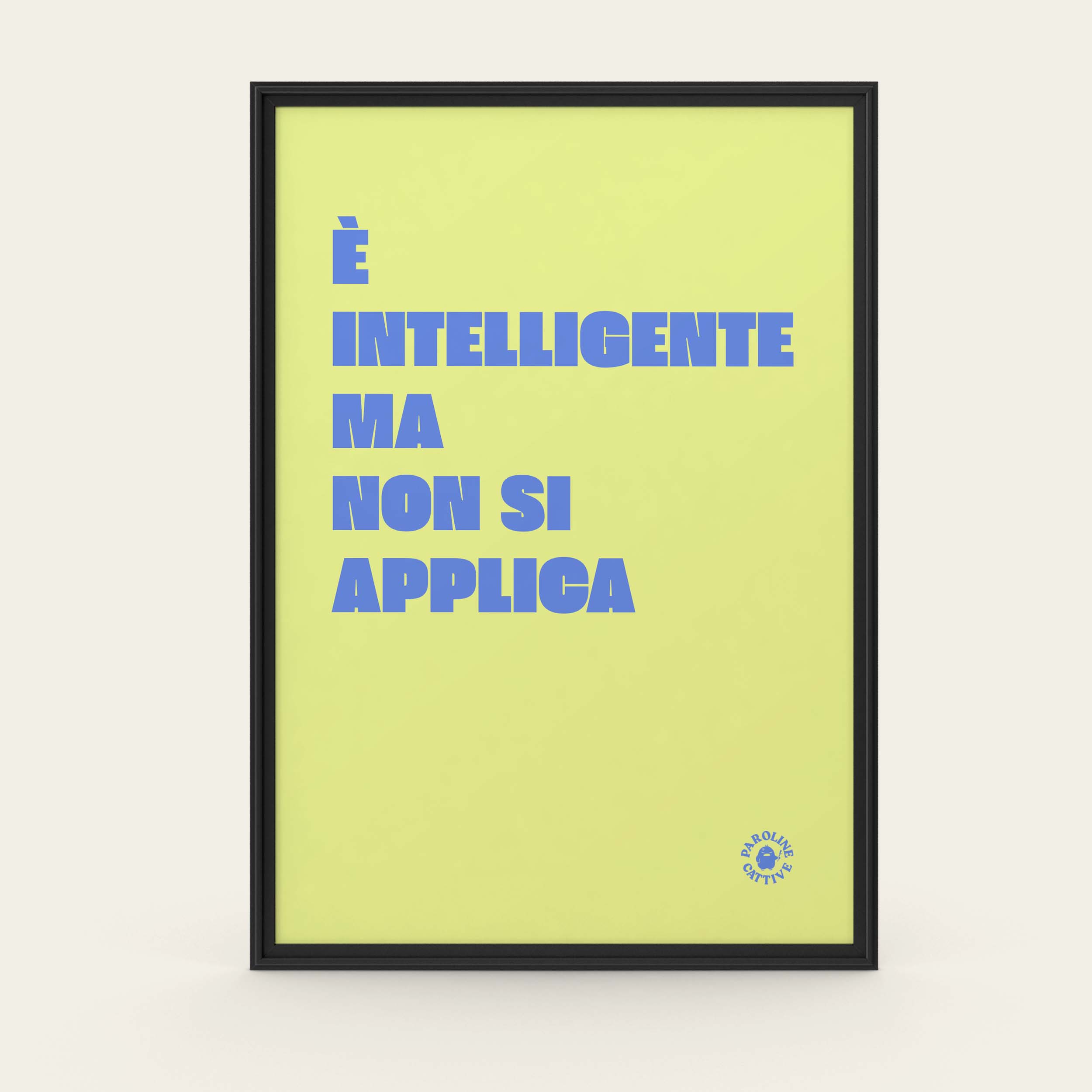 È intelligente ma non si applica