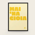 Mai 'na gioia
