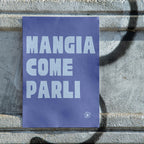 Mangia come parli