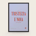 Tristezza e noia