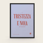 Tristezza e noia