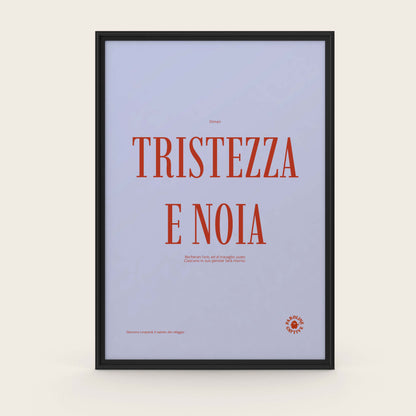 Tristezza e noia