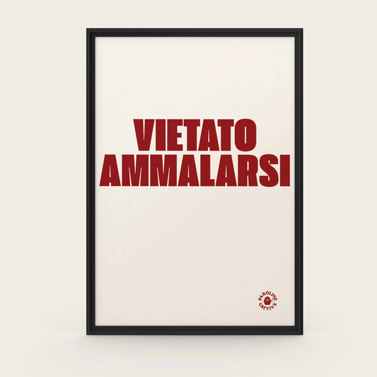 Vietato ammalarsi